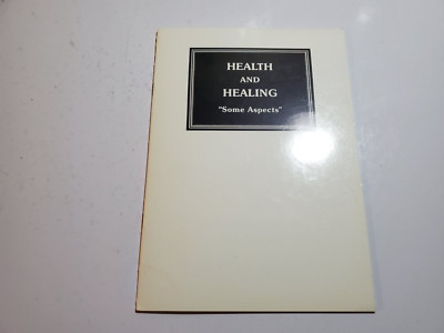 Health and Healing, Some Aspects, Baha'i Faith, PB 1981,  BH4