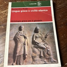 Lingua greca e civiltà ellenica. Beniamino Proto