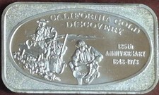 1973 USSC California Gold Discovery 1 oz .999 Fine Silver Bar