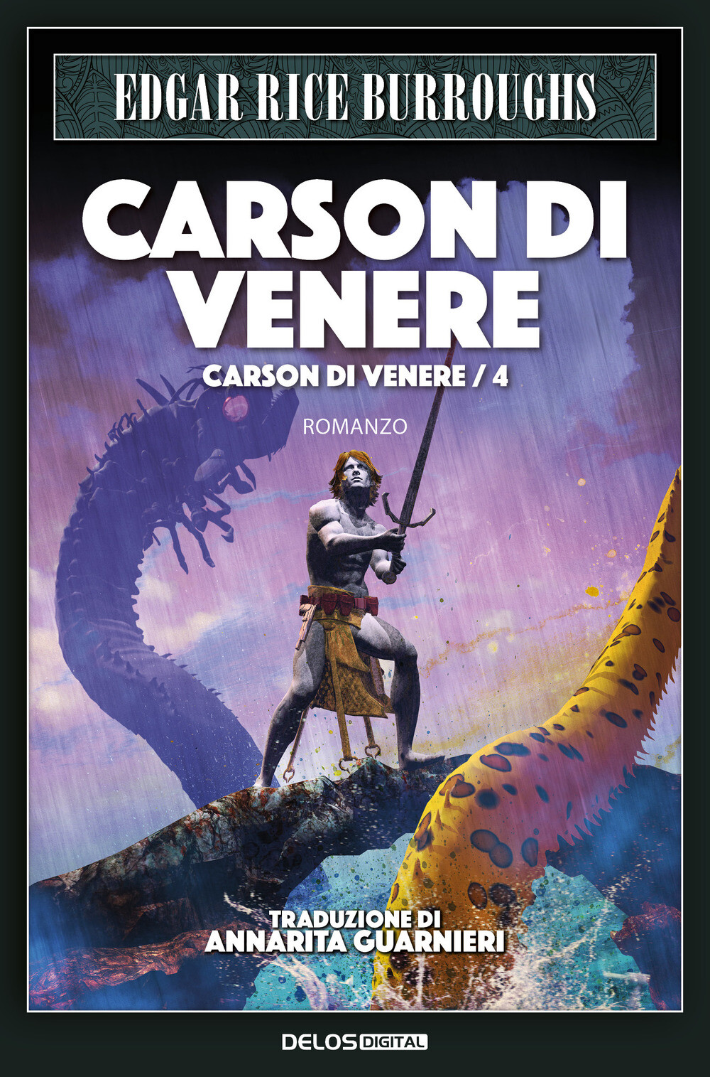Libri Edgar Rice Burroughs - Carson Di Venere. Carson Di Venere