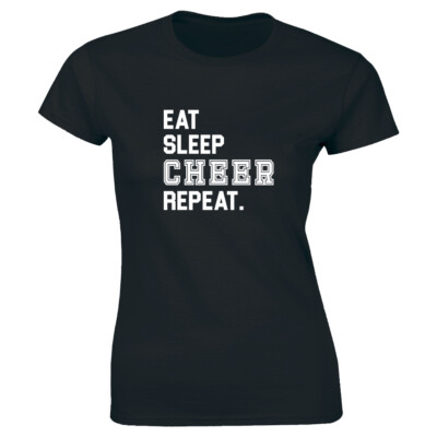 Eat Sleep Cheer Repeat Women's T-Shirt Funny Routine Every Day Cheerleader Tee