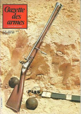 GAZETTE DES ARMES N° 97 / LE MOUSQUETON BROWN BESS - MASCHINENPISTOLEN