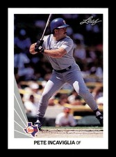 PETE INCAVIGLIA ⚾ 1990 Leaf Baseball #231 Texas Rangers