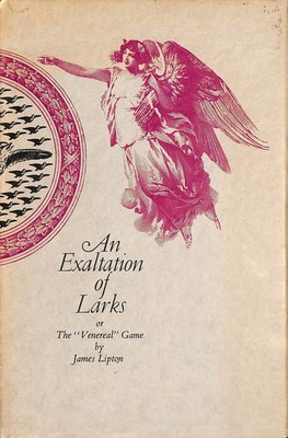An Exaltation of Larks by Lipton, James