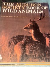 The Audubon Society Book of Wild Animals-(1st) Les Line & Edward Ricciuti 1977