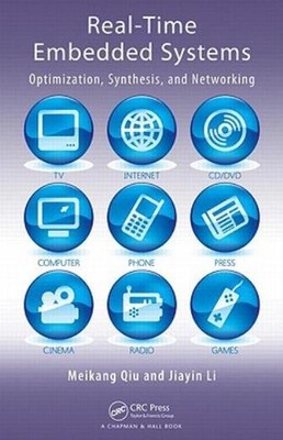 Real-Time Embedded Systems: Optimization, Synthesis, And Net...
