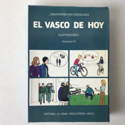 El Vasco De Hoy Ilustraciones J. Basterrechea (Oskillaso) (B1)