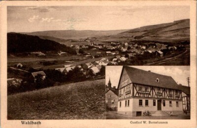 AK GRUß AUS WAHLBACH GEM BURBACH KREIS SIEGEN WESTFALEN GASTHAUS v W BERNSHAUSEN