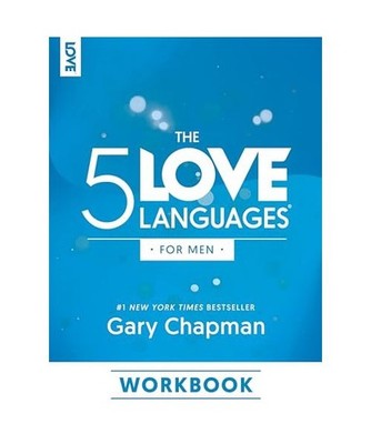 The 5 Love Languages for Men Workbook, Chapman, Gary