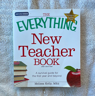 The Everything New Teacher Book by Melissa Kelly (PB, 2nd Ed, CD-ROM)