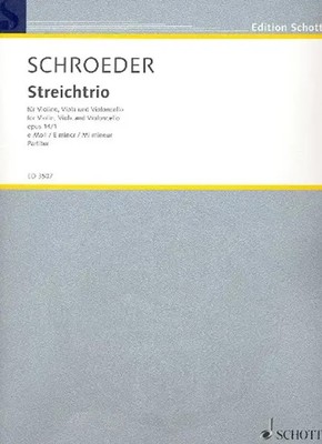 Hermann Schroeder | String trio E Minor op. 14/1 (1976) | Studienpartitur