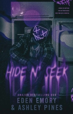 Hide n' Seek | A Dark Dystopian Romance | Eden Emory (u. a.) | Taschenbuch