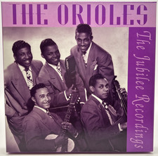 THE ORIOLES "The Jubilee Recordings" 6xCD 1993 Bear Family Records BCD 15682 FI THE ORIOLES "The Jubilee Recordings" 6xCD 1993 Bear Family Records BCD 15682 FI