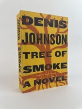 Product Image: Denis Johnson / TREE OF SMOKE Signed 1st Edition 2007