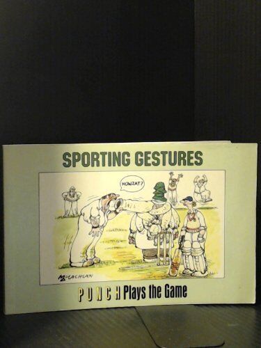Sporting Gestures: "Punch" Plays the Game ("Punch" cartoons) By William Hewison - Afbeelding 1 van 1