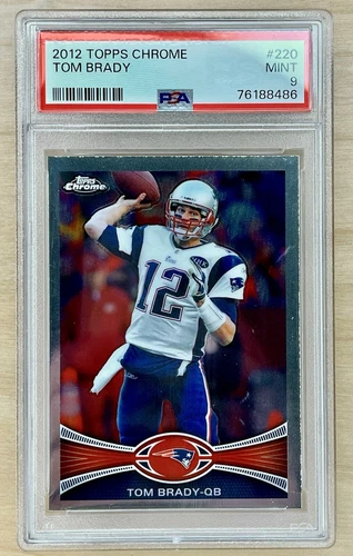 2012 Topps Chrome Tom Brady PSA 9 #220