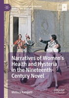 Melissa Rampelli | Narratives Of Women's Health And Hysteria In The...