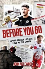 John Aizlewood Before You Go (Paperback)