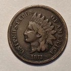 Nicer Low Mintage 1873 Indian Head Cent