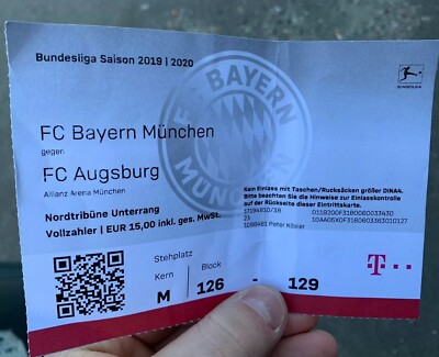 Used Sammler Ticket FC Bayern München vs FC Augsburg 1. BL 08.03.2020 ...
