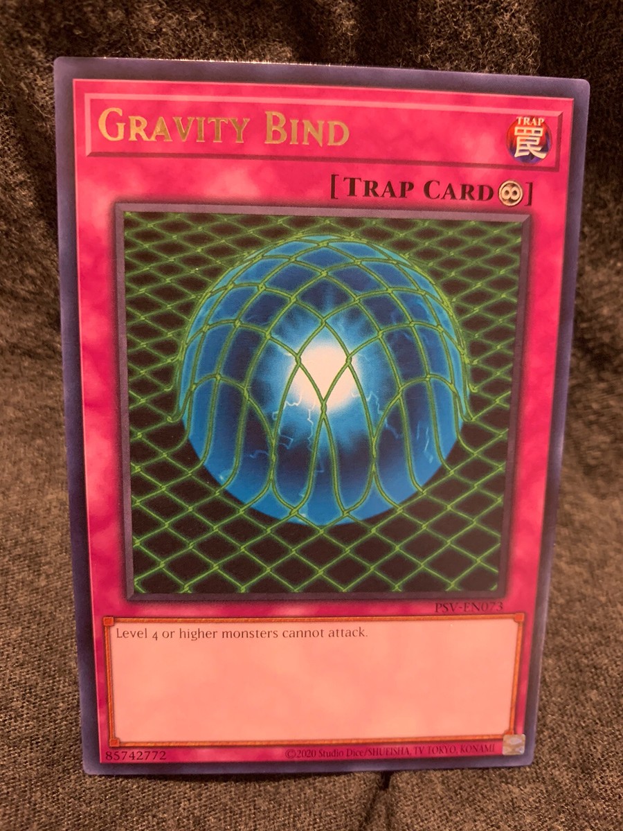 gravity bind yugioh card may be 1st or Unlimited Edition Yugioh! Gravity Bind PSV-EN073 25th