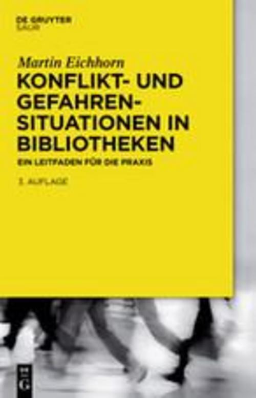 Thumbnail - Konflikt- Und Gefahrensituationen In Bibliotheken, Martin Eichhorn