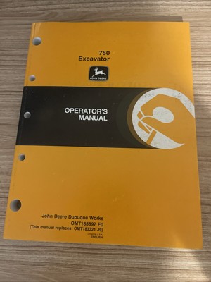 John Deere 750 Excavator Factory Owner Operator User Guide Manual OMT185897 NOS
