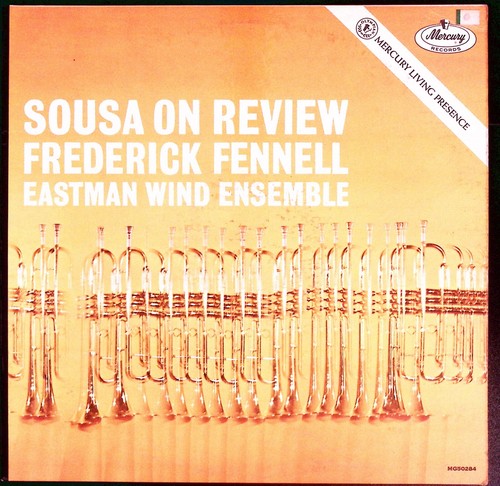 FREDERICK FENNELL EASTMAN WIND ENSEMBLE SOUSA ON REVIEW EXC VINYL LP 213-43
