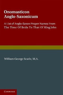 Onomasticon Anglo-Saxonicum Searle Paperback Cambridge University Press