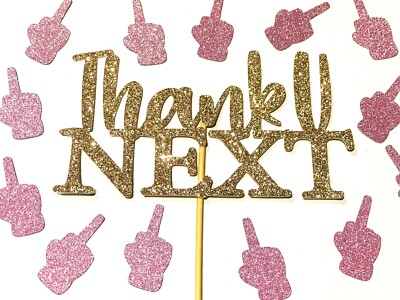 Thank U You Next Divorce Cake Topper Divorce Party Cake Decorations Ebay