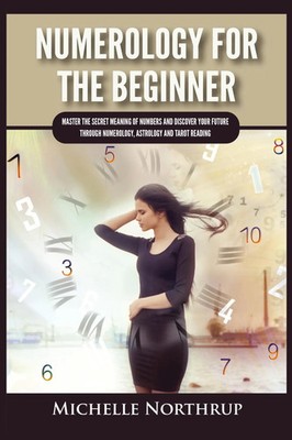 Numerology For The Beginner Michelle Northrup Taschenbuch Englisch 2021