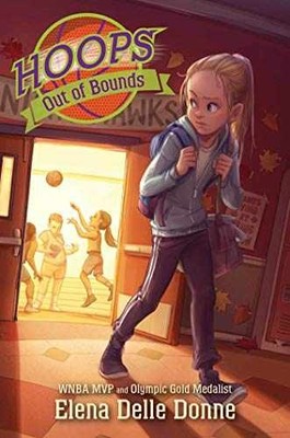 Out of Bounds (Hoops) - Paperback, by Delle Donne Elena - Very Good