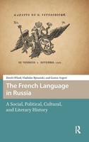 The French Language In Russia | Derek Offord (U. A.) | Buch | Englisch | 2018