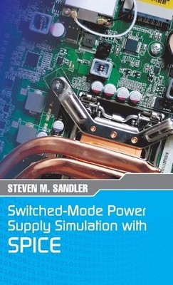 Steven M Sandle Switched-Mode Power Supply Simul (Gebundene Ausgabe) (US IMPORT)