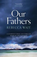Our Fathers | Rebecca Wait | Englisch | Taschenbuch | Kartoniert / Broschiert