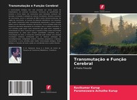 TransmutaçãO E FunçãO Cerebral Parameswara Achutha Kurup