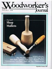 THE WOODWORKER'S JOURNAL VOL. 11, NO. 45 SEPTEMBER-OCTOBER 1987