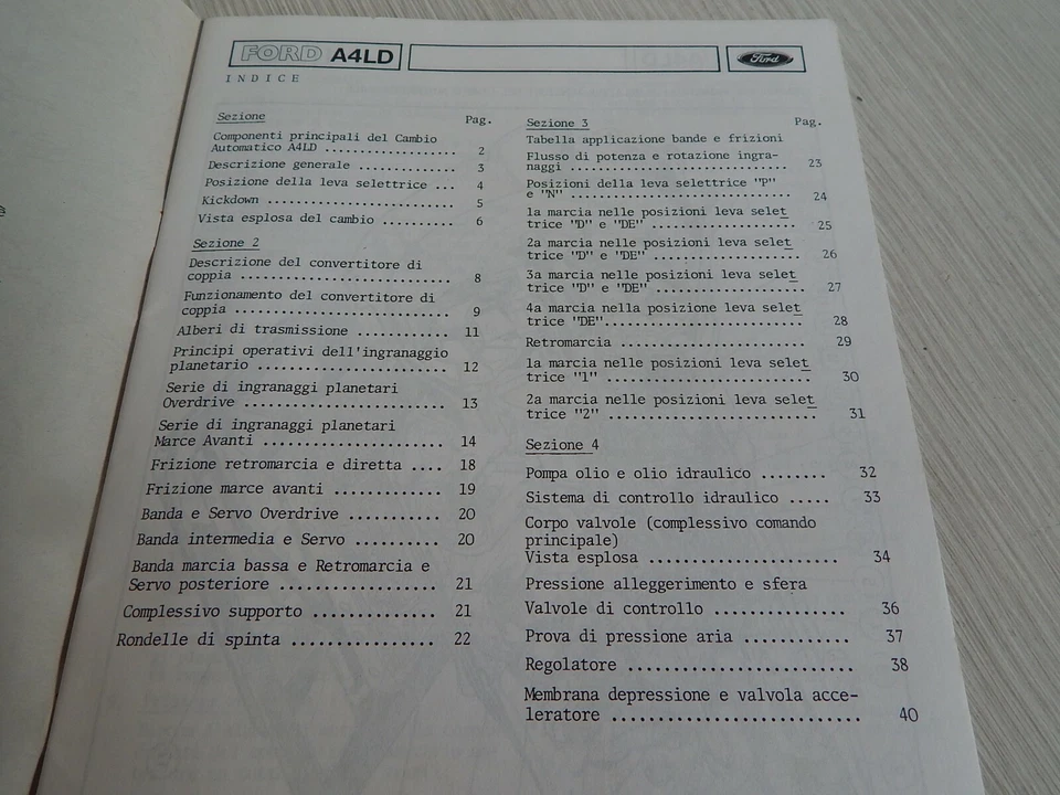 MANUALE INTRODUZIONE ADDESTRAMENTO CAMBIO FORD AUTOMATICO A4LD 1984 ITALIANO - Immagine 3 di 4