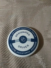 UAW GM Human Resource Center Designated Driver Pin 2-1/4" Round Circle...