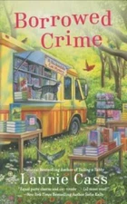 Borrowed Crime: A Bookmobile Cat Mystery - Mass Market Paperback - GOOD