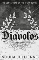 Nouha Jullienne | The DiáVolos | Taschenbuch | Englisch (2024) | Part Two
