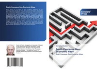 Giorgi Kvinikadze | South Caucasus Geo-Economic Maze | Taschenbuch | Englisch
