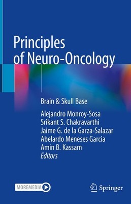 Principles of Neuro-Oncology Alejandro Monroy-Sosa