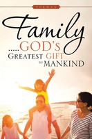 Tokman | Family . . . . . God's Greatest Gift To Mankind | Taschenbuch (2015)