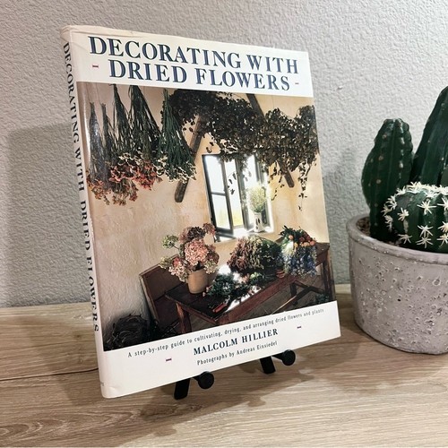 Vintage 1987 Decorating with Dried Flowers Book Hillier DK Crown Floral