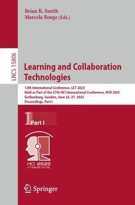 Learning and Collaboration Technologies - 9783031935633