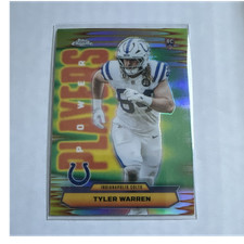 Topps 2025 Topps Chrome Power Players Tyler Warren #PP-35 Refractor RC Colts
