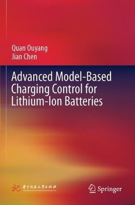 Advanced Model-Based Charging Control for Lithium-Ion Batteries - 9789811970610