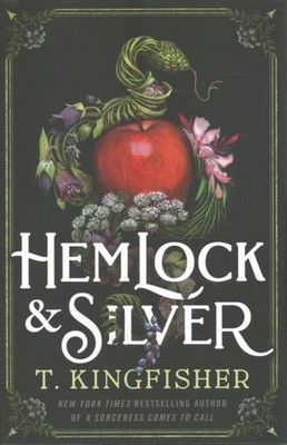 Hemlock & Silver, Hardcover by Kingfisher, T., Brand New, Free shipping in th...