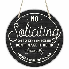 10" Wooden Sign for Front Door - No Soliciting, Don't knock or ring black
